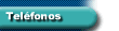 Tel&eacute;fonos