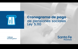 La provincia dio a conocer el cronograma de pago de las pensiones sociales
